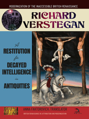 cover image of A Restitution for Decayed Intelligence in Antiquities